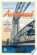 Wpa Guide to the Minnesota Arrowhead