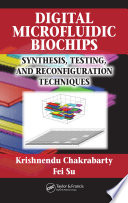 Digital Microfluidic Biochips Book