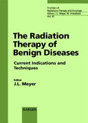 The Radiation Therapy of Benign Disease