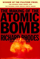 The Making of the Atomic Bomb Book