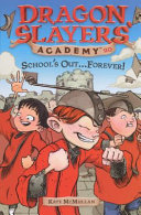 School s Out    Forever  Book PDF