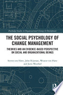 The Social Psychology of Change Management Book