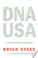 DNA USA  A Genetic Portrait of America