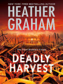 Deadly Harvest (The Flynn Brothers Trilogy, Book 2)