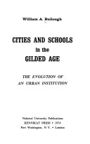 Cities and Schools in the Gilded Age