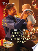 Inheriting His Secret Christmas Baby