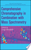 Comprehensive Chromatography in Combination with Mass Spectrometry Book