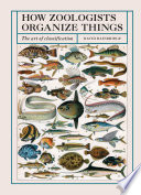 How Zoologists Organize Things
