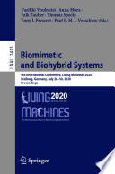 Biomimetic and biohybrid systems : 9th International Conference, Living Machines 2020, Freiburg, Germany, July 28-30, 2020 : proceedings /