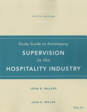 Student Study Guide to Accompany Supervision in the Hospitality Industry
