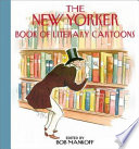 The New Yorker Book of Literary Cartoons Book