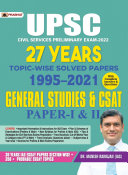 UPSC CIVIL SERVICES Preliminary Exam-2021 27 years Topic-Wise Solved Papers 1995–2021 General Studies & CSAT Paper-I & II [Pdf/ePub] eBook