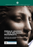 Female Leaders in New Religious Movements