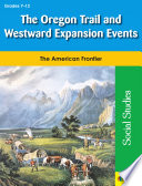 The Oregon Trail and Westward Expansion Events
