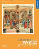 The Essential World History  Volume I  To 1800 Book