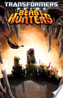 Transformers: Prime - Beast Hunters, Vol. 1