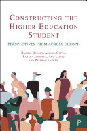 Constructing the Higher Education Student
