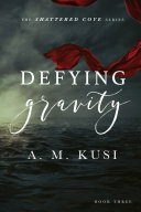 Defying Gravity - A Forbidden BWWM Interracial Romance Novel Pdf/ePub eBook