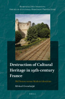 Destruction of Cultural Heritage in 19th-century France