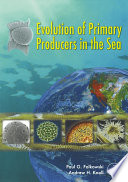 Evolution of Primary Producers in the Sea Book