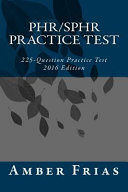 Phr Sphr Practice Test   2016 Edition Book