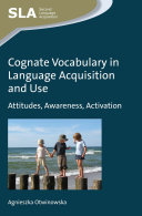 Cognate Vocabulary in Language Acquisition and Use