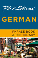 Rick Steves  German Phrase Book   Dictionary