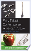 Fairy Tales in Contemporary American Culture Book