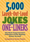 5 000 Laugh Out Loud Jokes and One Liners