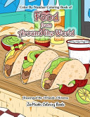 Color By Numbers Coloring Book of Food from Around the World