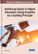 Achieving Equity in Higher Education Using Empathy as a Guiding Principle Pdf/ePub eBook