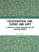 Ecclesiastical Law  Clergy and Laity