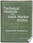 Technical Analysis and Stock Market Profits Book