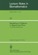Modelling of Patterns in Space and Time