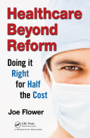 Healthcare Beyond Reform