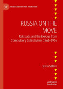 RUSSIA ON THE MOVE