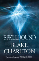 Spellbound  Book 2 of the Spellwright Trilogy  The Spellwright Trilogy  Book 2 