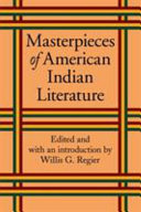 Masterpieces of American Indian Literature