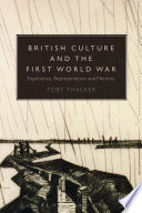 British Culture and the First World War Book
