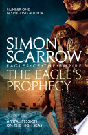 The Eagle's Prophecy (Eagles of the Empire 6) PDF Book By Simon Scarrow