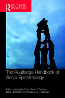 The Routledge Handbook of Social Epistemology [Pdf/ePub] eBook