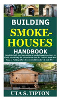 Building Smokehouses Handbook