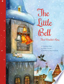 The Little Bell That Wouldn t Ring Book