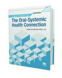 The Oral-systemic Health Connection