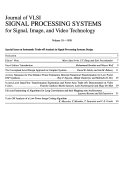 Journal of VLSI Signal Processing Systems for Signal, Image, and Video Technology