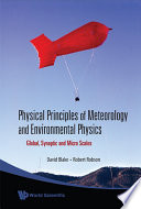Physical Principles of Meteorology and Environmental Physics