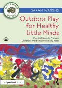 Outdoor Play for Healthy Little Minds