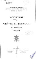 Statistique Des Gr Ves Et Lock Out En Belgique 1906 1910