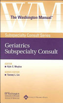 The Washington Manual Geriatrics Subspecialty Consult