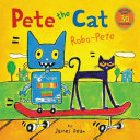 Pete the Cat  Robo Pete